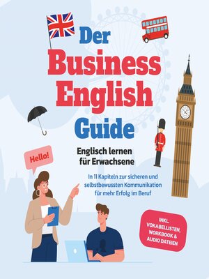 cover image of Der Business English Guide--Englisch lernen für Erwachsene